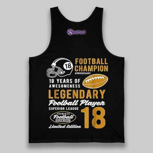 Football Champion Legendary 18Th Birthday Shirt Ideas