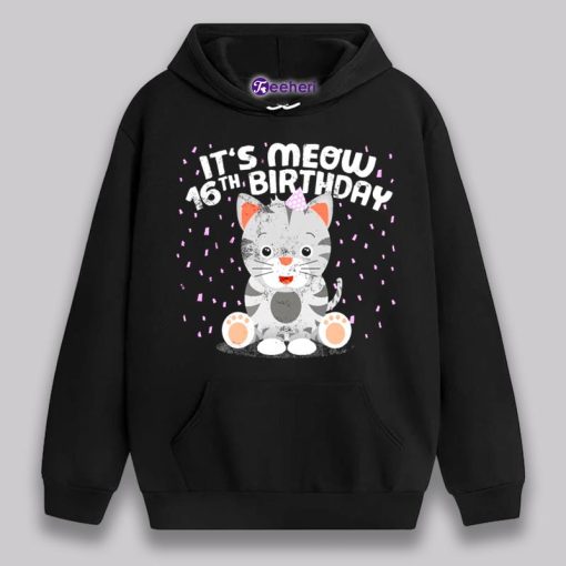 It Is Meow 16Th Birthday Gift Idea Shirt Boy Girl