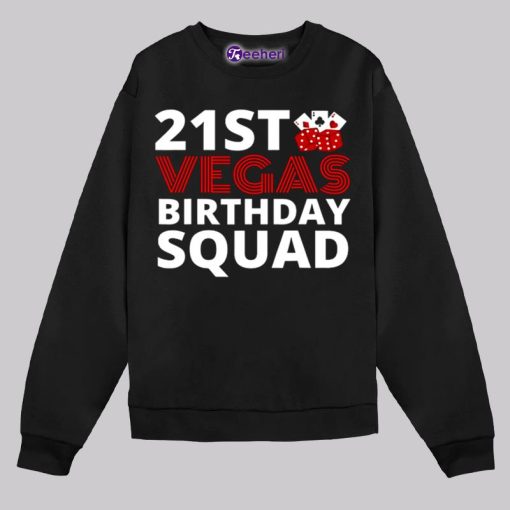 Las Vegas Poker 21St Birthday Squad Shirt Men Women