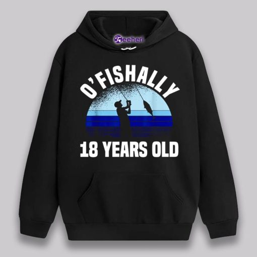 Ofishally 18 Years Old 18Th Birthday Shirt Gift Idea For Fisherman