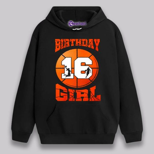 Happy Party 16Th Birthday Shirt For Girl Love Basketball