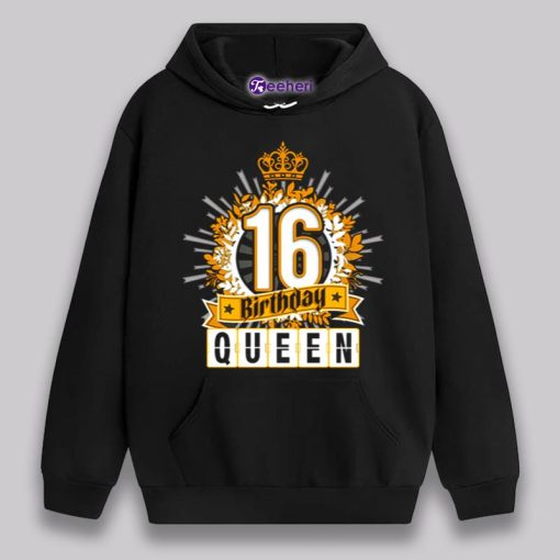 Happy Sweet Sixteen 16Th Birthday Shirt Gift For Queen