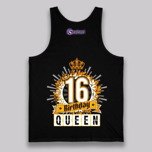 Happy Sweet Sixteen 16Th Birthday Shirt Gift For Queen