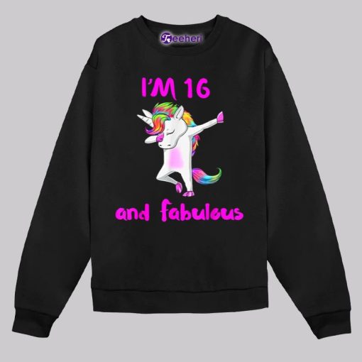 Im 16 And Fabulous Sweet Sixteen Pink Unicorn Birthday Shirt Cotton