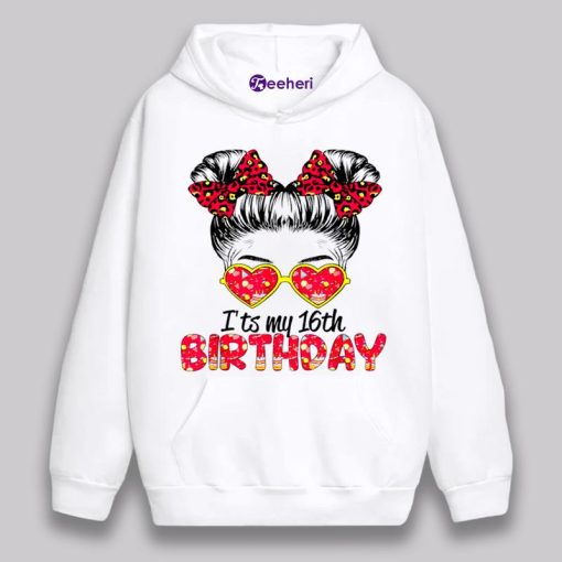 It Is My 16Th Birthday Shirt Girl Design