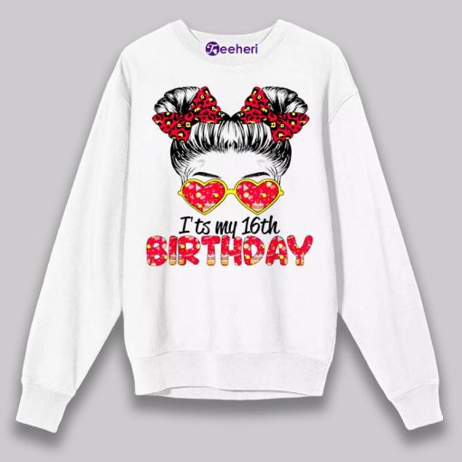 It Is My 16Th Birthday Shirt Girl Design